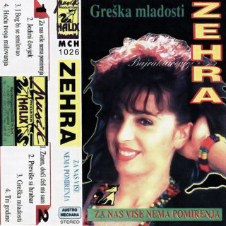 baixar álbum Zehra Bajraktarević - Za Nas Više Nema Pomirenja