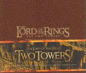 Lord Of The Rings: The Two Towers - Howard Shore