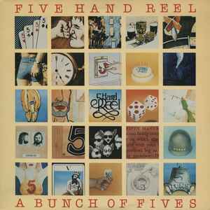 A Bunch Of Fives - Five Hand Reel