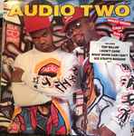 Audio Two – What More Can I Say? (1988, Vinyl) - Discogs