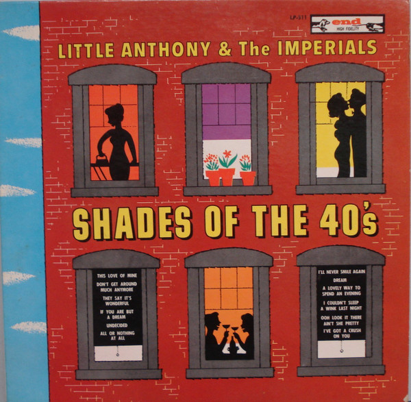 Little Anthony & The Imperials – Shades Of The 40's (1961, Vinyl