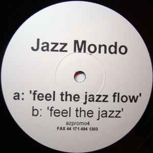 Feel The Jazz Flow - Jazz Mondo