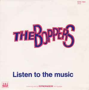 The Boppers - Listen To The Music album cover