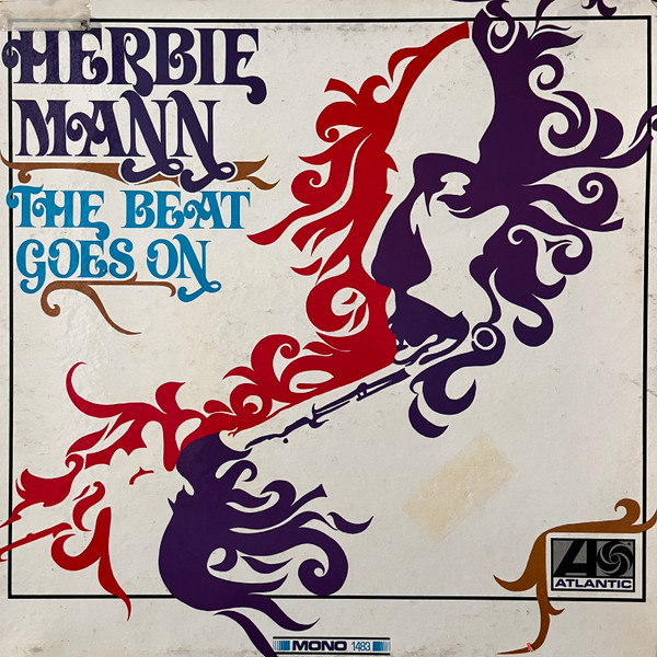 貴重廃盤 Herbie Mann The Beat Goes on ハービー・マン 国内盤帯付き　複数のセッション音源で構成されたヴァラエティ豊かなアルバム