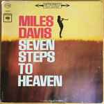 Miles Davis – Seven Steps To Heaven (1963, Vinyl) - Discogs
