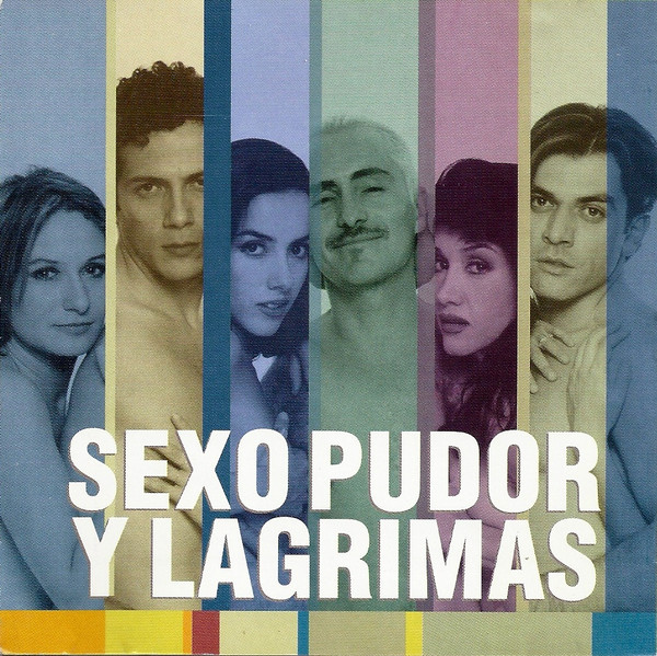 Sexo Pudor Y Lagrimas 1999 Cd Discogs 6291