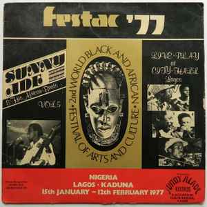 King Sunny Ade & His African Beats - Vol.5 - Festac ’77 (Live Play At City Hall Lagos) 