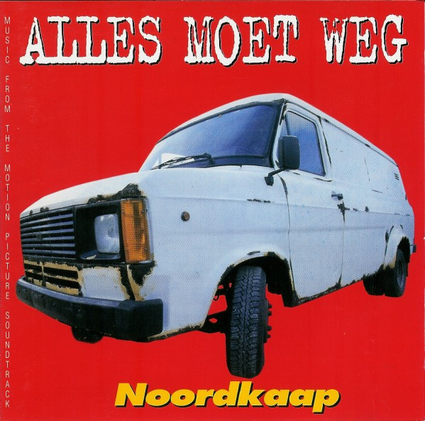 Alles Moet Weg (Music From The Motion Picture Soundtrack)