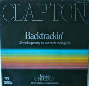 Eric Clapton - Backtrackin' (22 Tracks Spanning The Career Of A Rock Legend) album cover