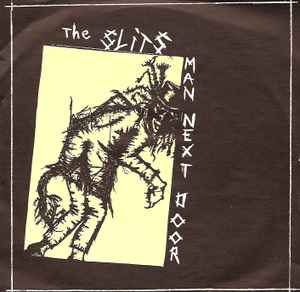 Man Next Door - The Slits