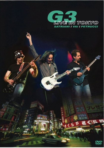 G3, Joe Satriani , Steve Vai , John Petrucci – G3 - Live In Tokyo 