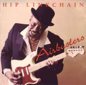 Hip Linkchain - Airbusters album cover