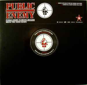 Public Enemy vs. Benny Benassi – Bring The Noise Remix (2008 