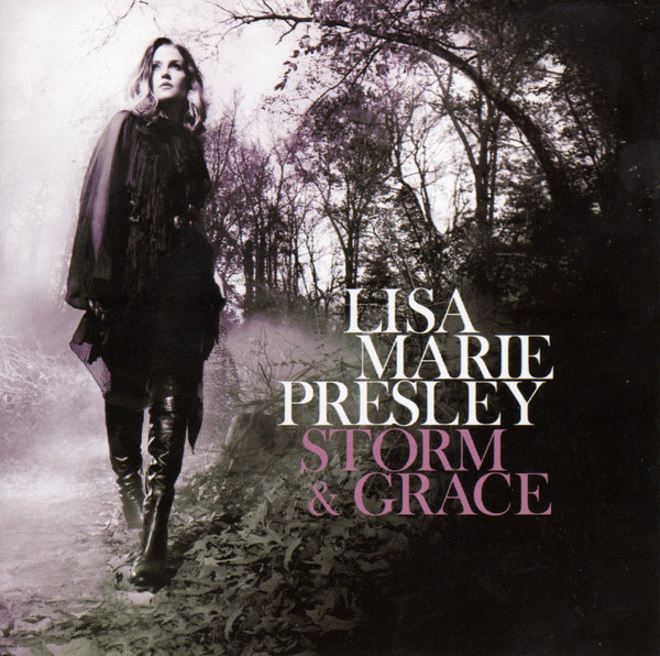 Lisa Marie Presley - Storm & Grace | Releases | Discogs