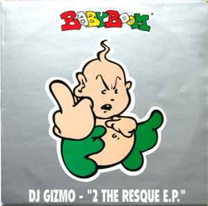 DJ Gizmo - 2 The Resque E.P. album cover