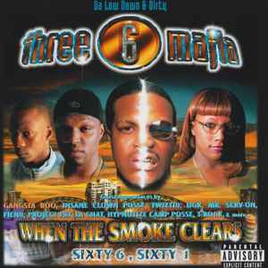 Three 6 Mafia - When The Smoke Clears - Sixty 6, Sixty 1