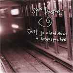 Cover of Just Go Ahead Now: A Retrospective, 2000, CD