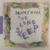 Jenny Hval - The Long Sleep