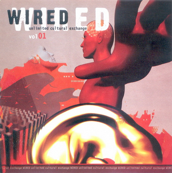 Album herunterladen Various - Wired Unlimited Culture Exchange Vol 01
