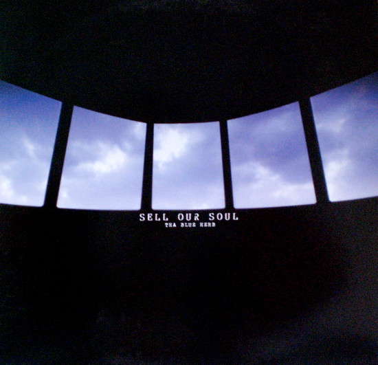 Tha Blue Herb - Sell Our Soul | Releases | Discogs