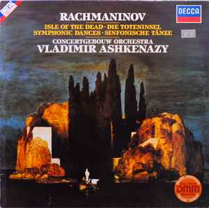 Sergei Vasilyevich Rachmaninoff - Isle Of The Dead = Die Toteninsel / Symphonic Dances = Sinfonische Tänze Album-Cover