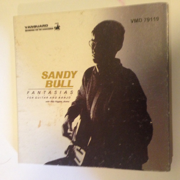 Sandy Bull With Billy Higgins - Fantasias For Guitar And Banjo