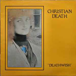 Christian Death – Jesus Christ Proudly Presents (1987, Vinyl 