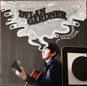 Dylan Gardner - Adventures In Real Time