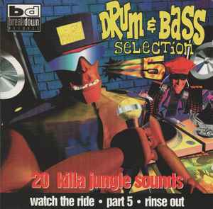 Drum & Bass Selection 5 (Watch The Ride - Part 5 - Rinse Out) - Various