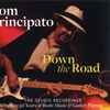 Tom Principato - Down The Road