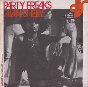 Alan Shelly - Party Freaks / Dance Together album cover