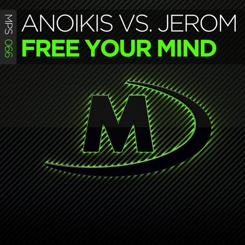 baixar álbum Anoikis Vs Jerom - Free Your Mind