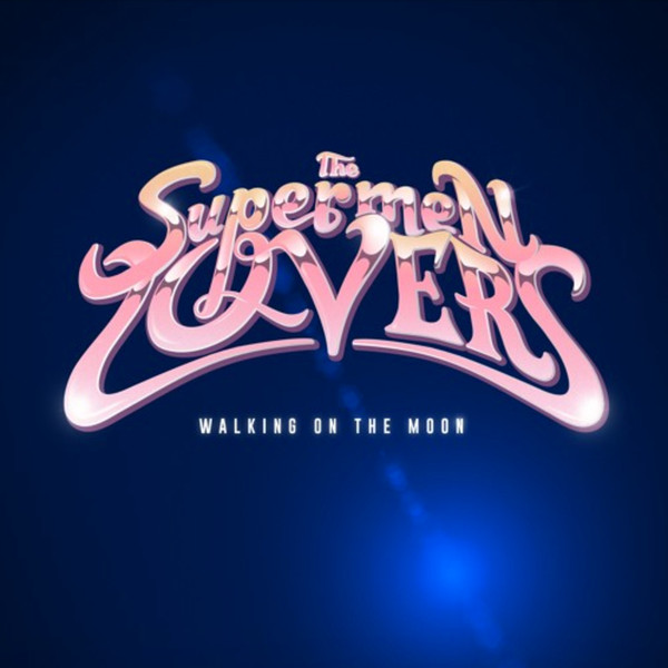 télécharger l'album The Supermen Lovers - Walking On The Moon