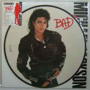Bad, Vinilo Michael Jackson, Picture disc