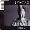 Syntax (4) - Pray