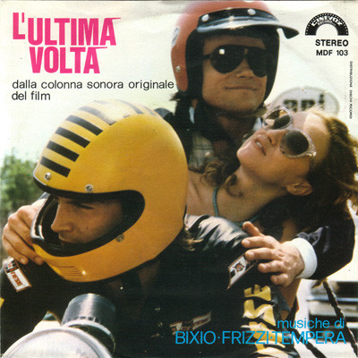 descargar álbum Bixio Frizzi Tempera - Lultima Volta Colonna Sonora Originale