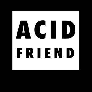Various - Acid Friend album cover