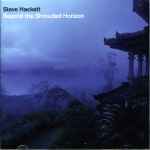 Steve Hackett – Beyond The Shrouded Horizon (2011, CD) - Discogs