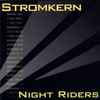 Stromkern - Night Riders