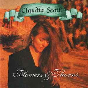 Claudia Scott - Flowers & Thorns album cover