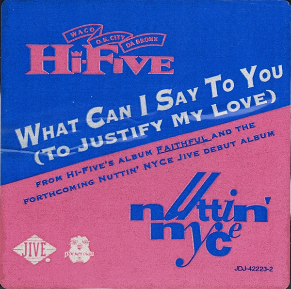 Hi-Five Nuttin' Ny/What Can I Say To You