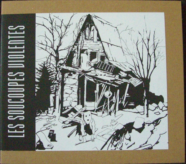 last ned album Les Soucoupes Violentes - Fort Intérieur CD Bonus