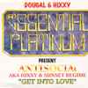 Dougal & Hixxy Present Antisocial AKA Hixxy & Sunset Regime - Get Into Love