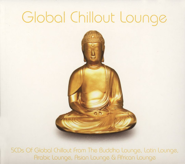 baixar álbum Various - Global Chillout Lounge