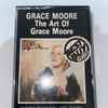 Grace Moore - The Art Of Grace Moore