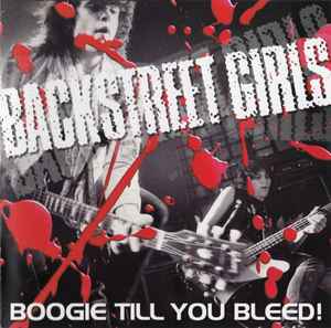 Backstreet Girls - Boogie Till You Bleed