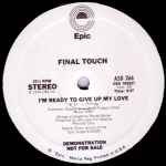 Final Touch – I'm Ready To Give Up My Love (1976, Vinyl) - Discogs
