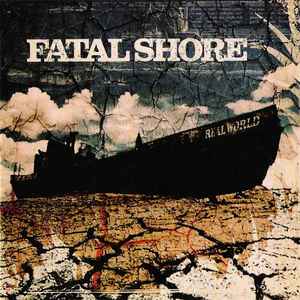 Real World - Fatal Shore