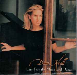 Let's Face The Music And Dance - Diana Krall