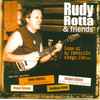 Rudy Rotta & Friends* - Some Of My Favorite Songs For...